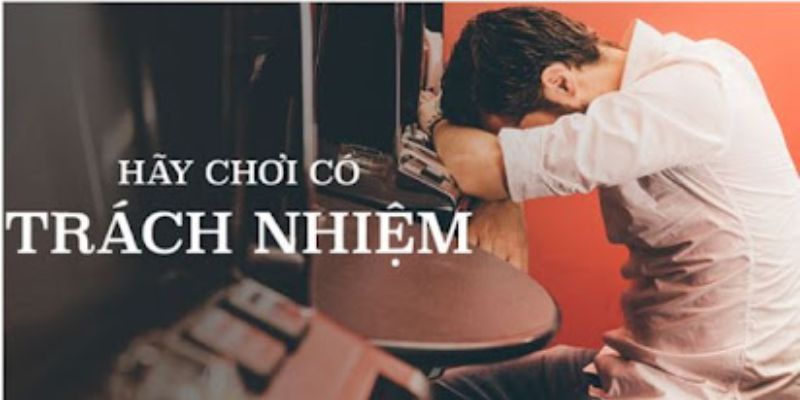 Trách nhiệm chơi có trách nhiệm