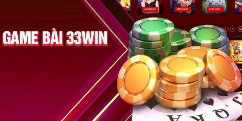 Game bài 33win so sánh đối thủ